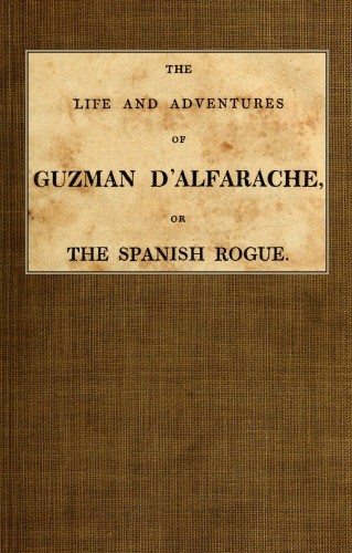 The Life and Adventures of Guzman D'Alfarache, or the Spanish Rogue, vol. 3/3 cover