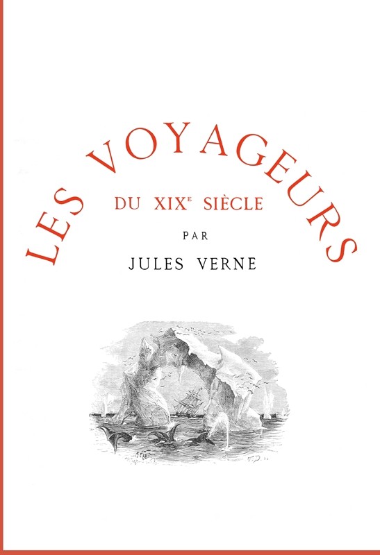 Les voyageurs du XIXe siècle cover