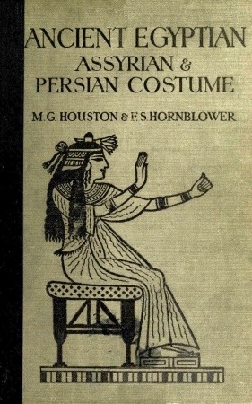 Ancient Egyptian, Assyrian, and Persian costumes and decorations cover