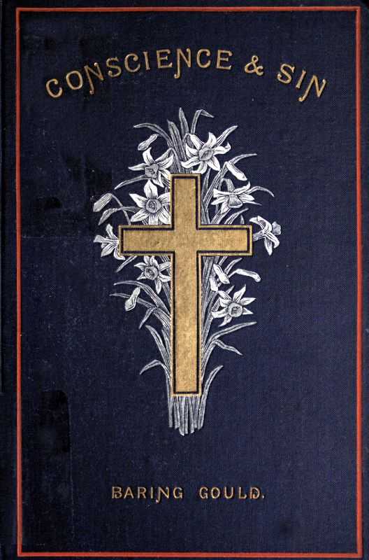 Conscience and Sin: Daily Meditations for Lent, Including Week-days and Sundays cover