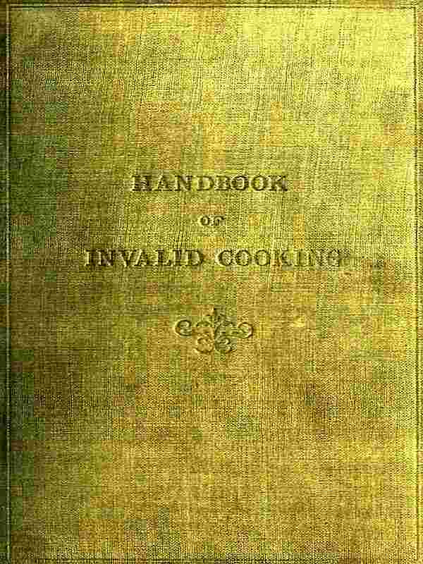 A handbook of invalid cooking cover