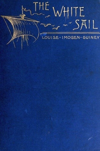 The White Sail, and Other Poems cover
