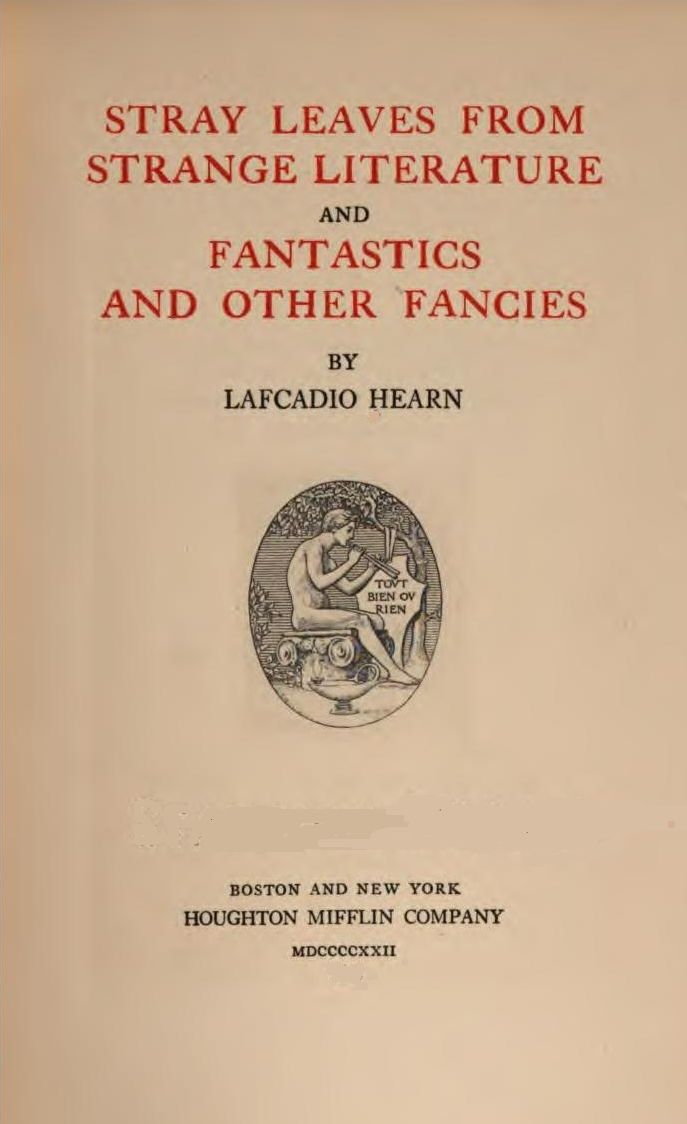 Stray leaves from strange literature; and, Fantastics and other fancies cover