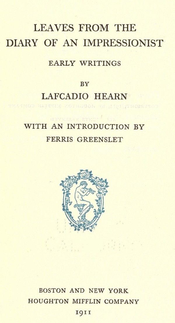 Leaves from the Diary of an Impressionist: Early Writings cover