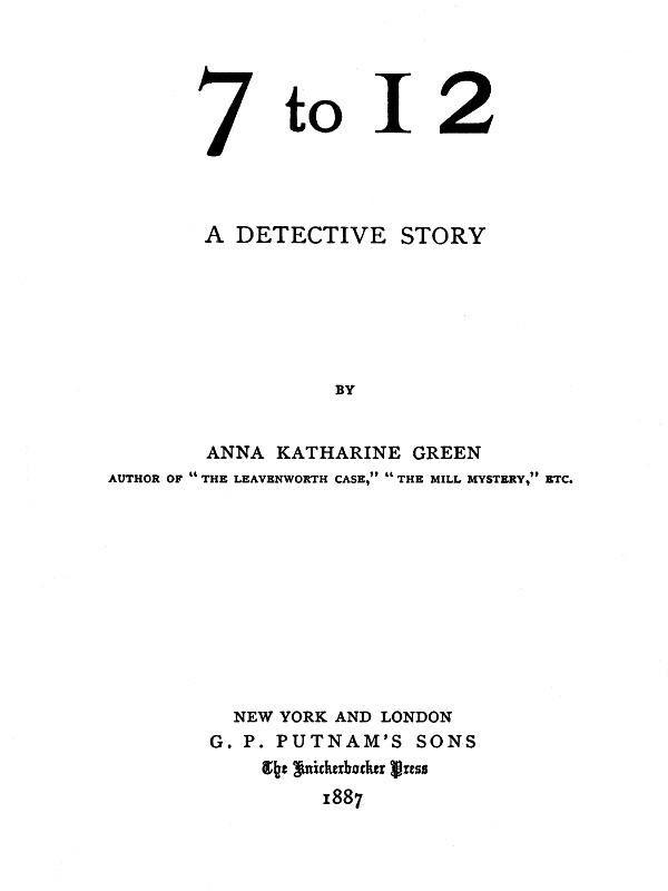 7 to 12: A Detective Story cover