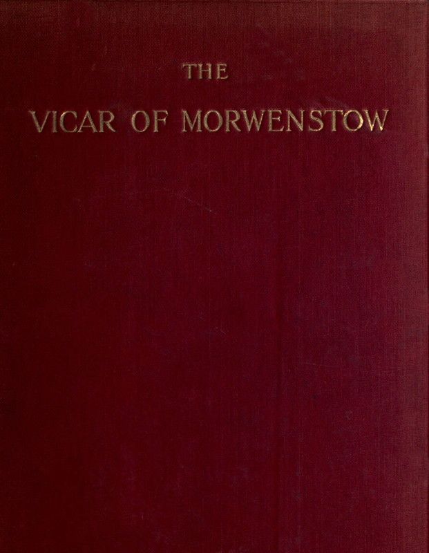 The Vicar of Morwenstow: Being a Life of Robert Stephen Hawker, M.A. cover