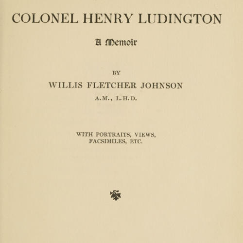 Colonel Henry Ludington: A Memoir cover
