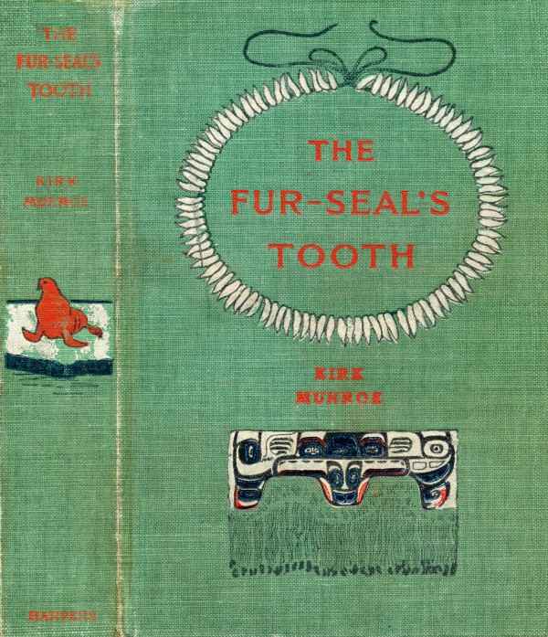 The Fur-Seal's Tooth: A Story of Alaskan Adventure cover