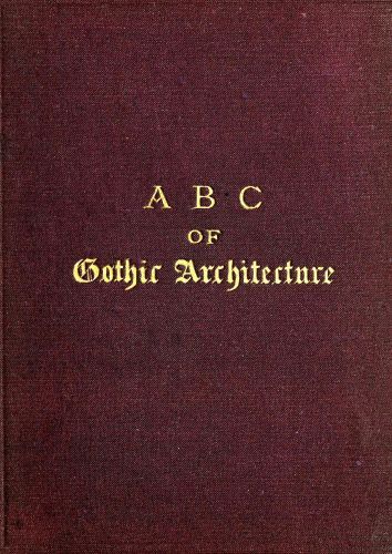 A B C of Gothic Architecture cover