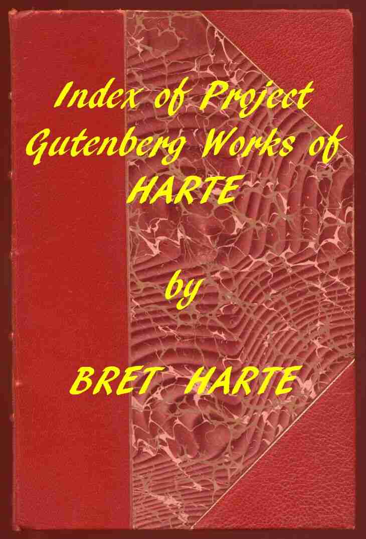 Index of the Project Gutenberg Works of Bret Harte cover