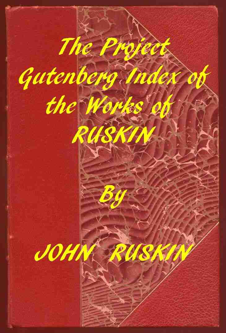 Index of the Project Gutenberg Works of John Ruskin cover