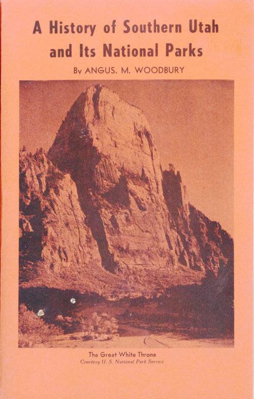 A History of Southern Utah and Its National Parks (Revised) cover