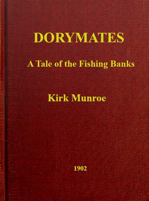Dorymates: A Tale of the Fishing Banks cover