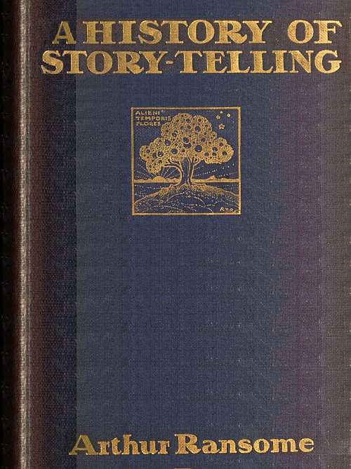 A History of Story-telling: Studies in the development of narrative cover