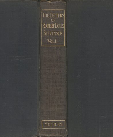 The Letters of Robert Louis Stevenson — Volume 1 cover