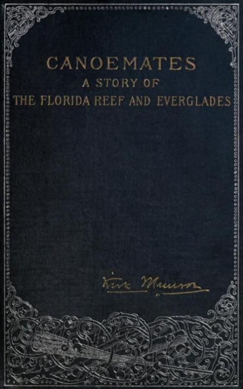 Canoemates: A Story of the Florida Reef and Everglades cover