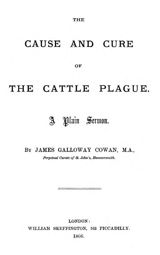 The Cause and Cure of the Cattle Plague: A Plain Sermon cover