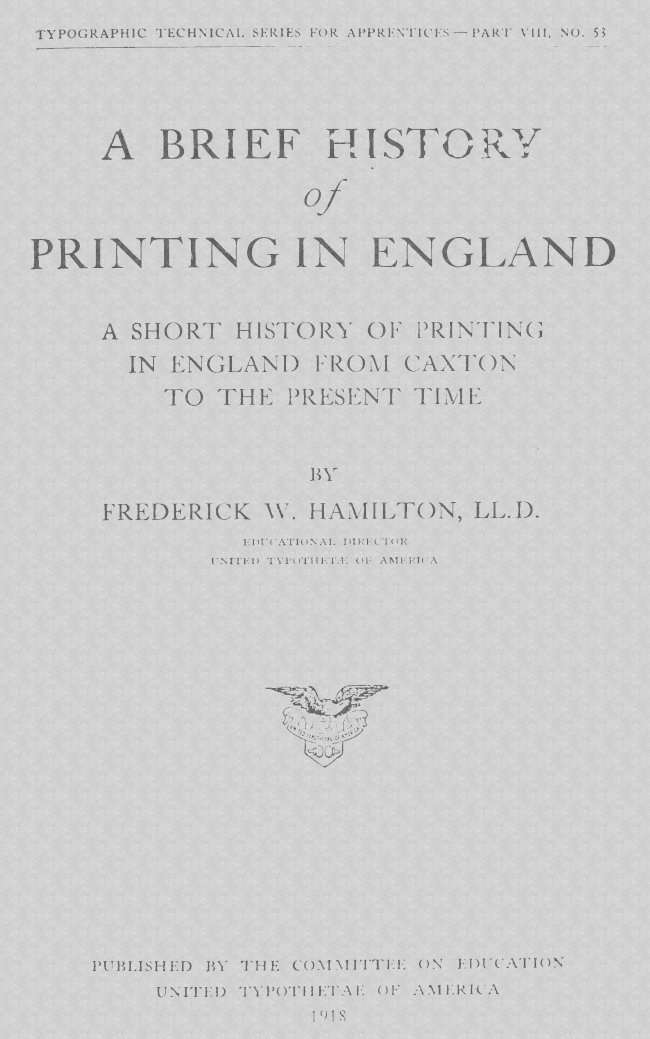 A Brief History of Printing in England / A Short History of Printing in England from Caxton to the Present Time cover