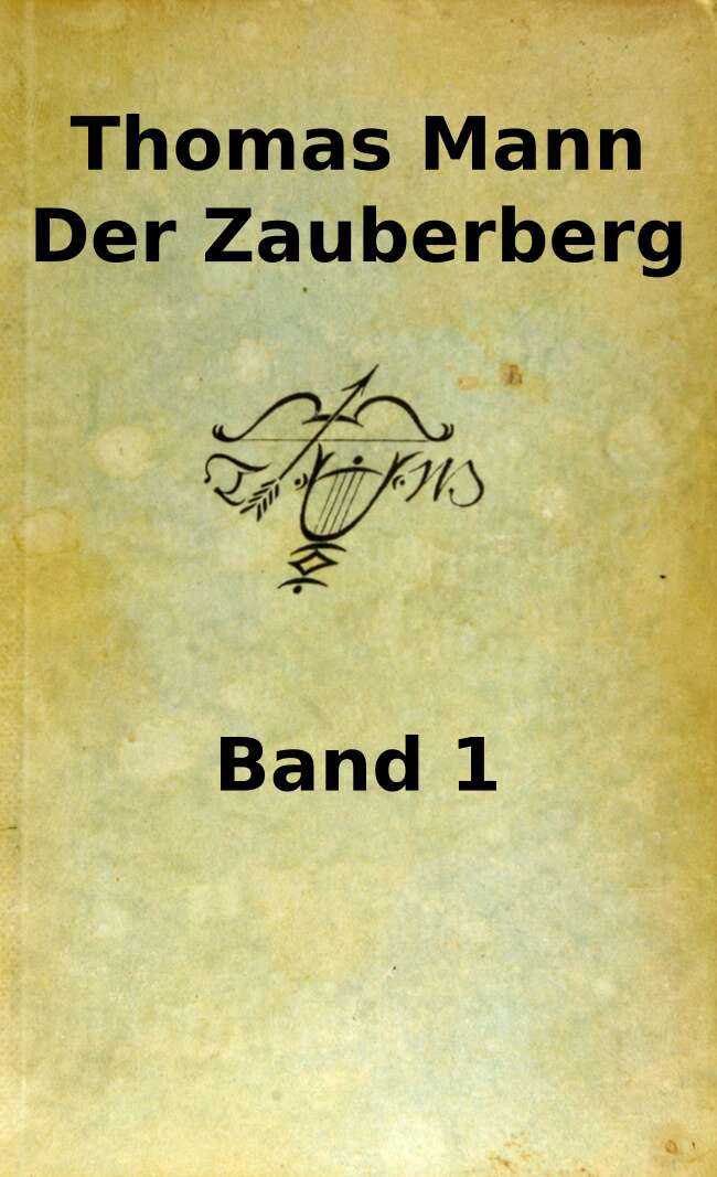 Der Zauberberg. Erster Band cover