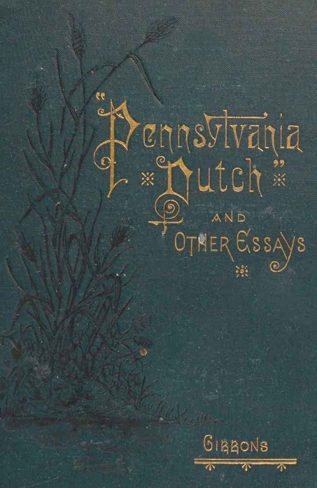 "Pennsylvania Dutch," and other essays cover