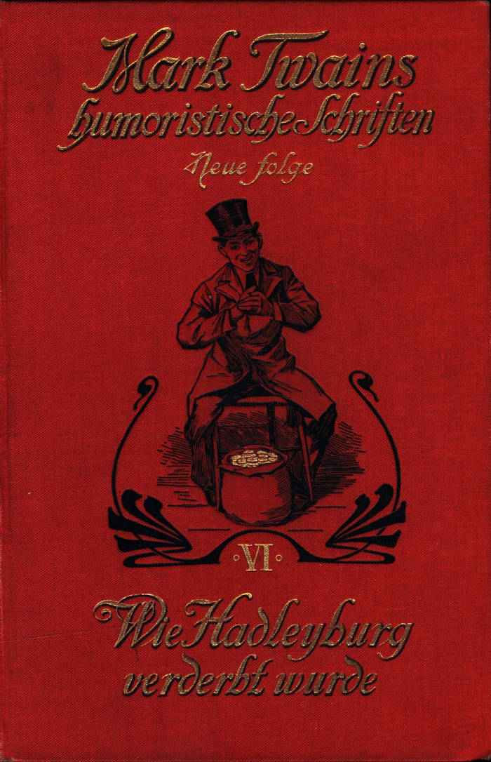 Wie Hadleyburg verderbt wurde: Nebst anderen Erzählungen cover