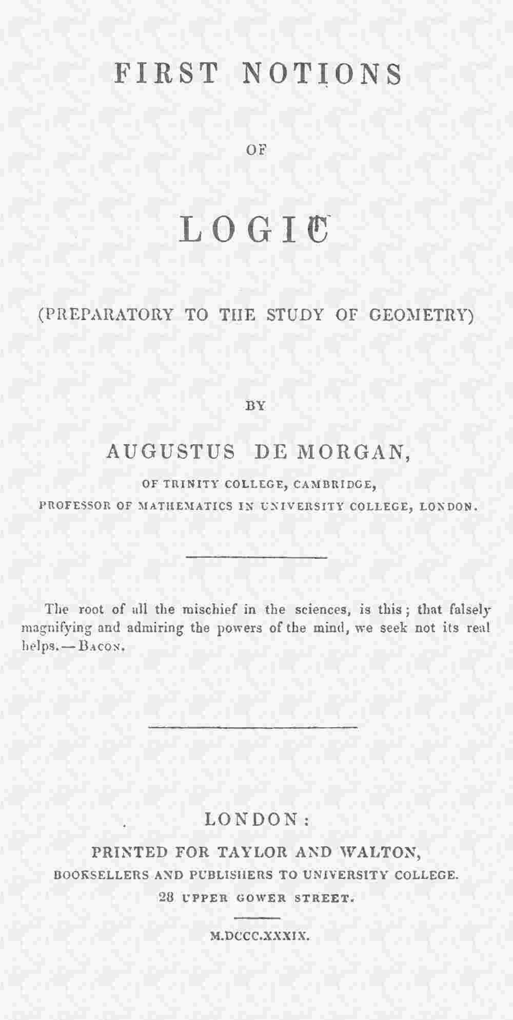 First notions of logic (preparatory to the study of geometry) cover