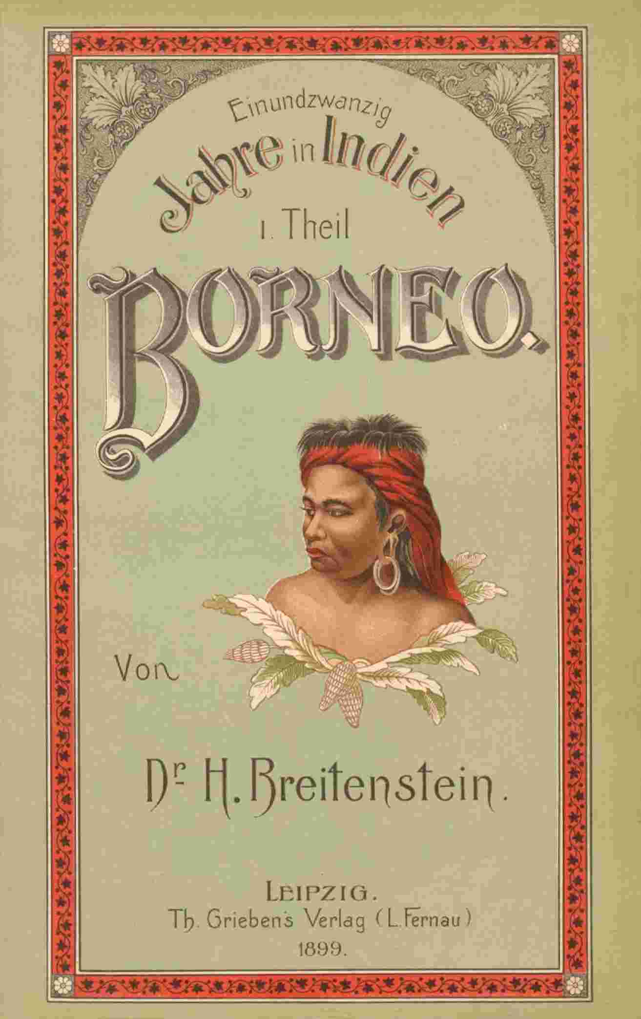 21 Jahre in Indien. Erster Theil: Borneo. cover