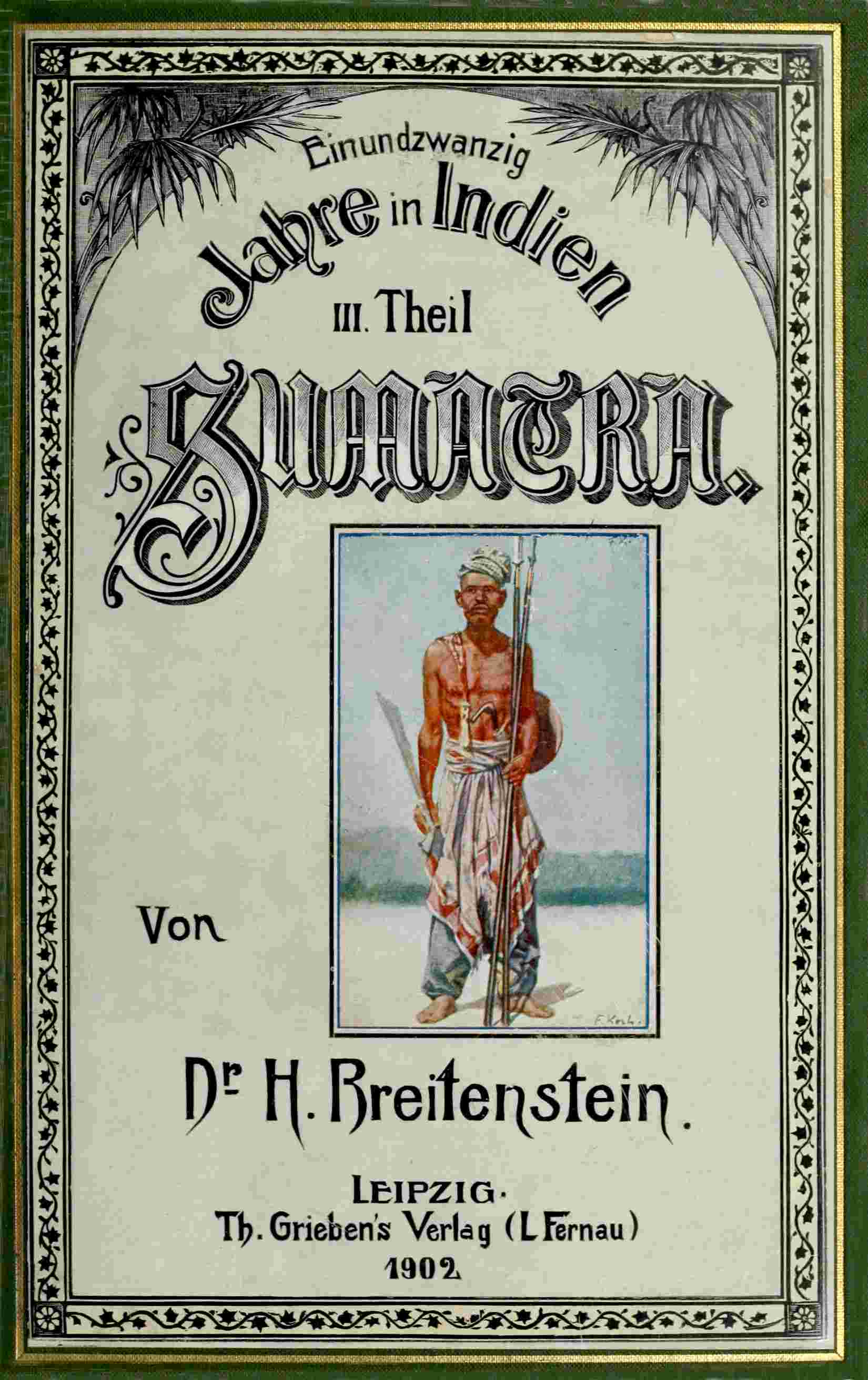 21 Jahre in Indien. Dritter Theil: Sumatra. cover