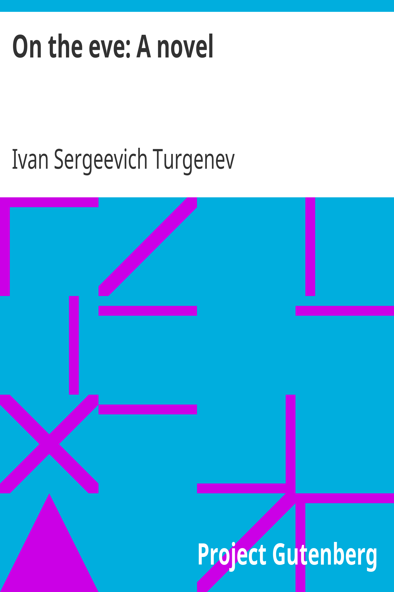 On the eve: A novel cover