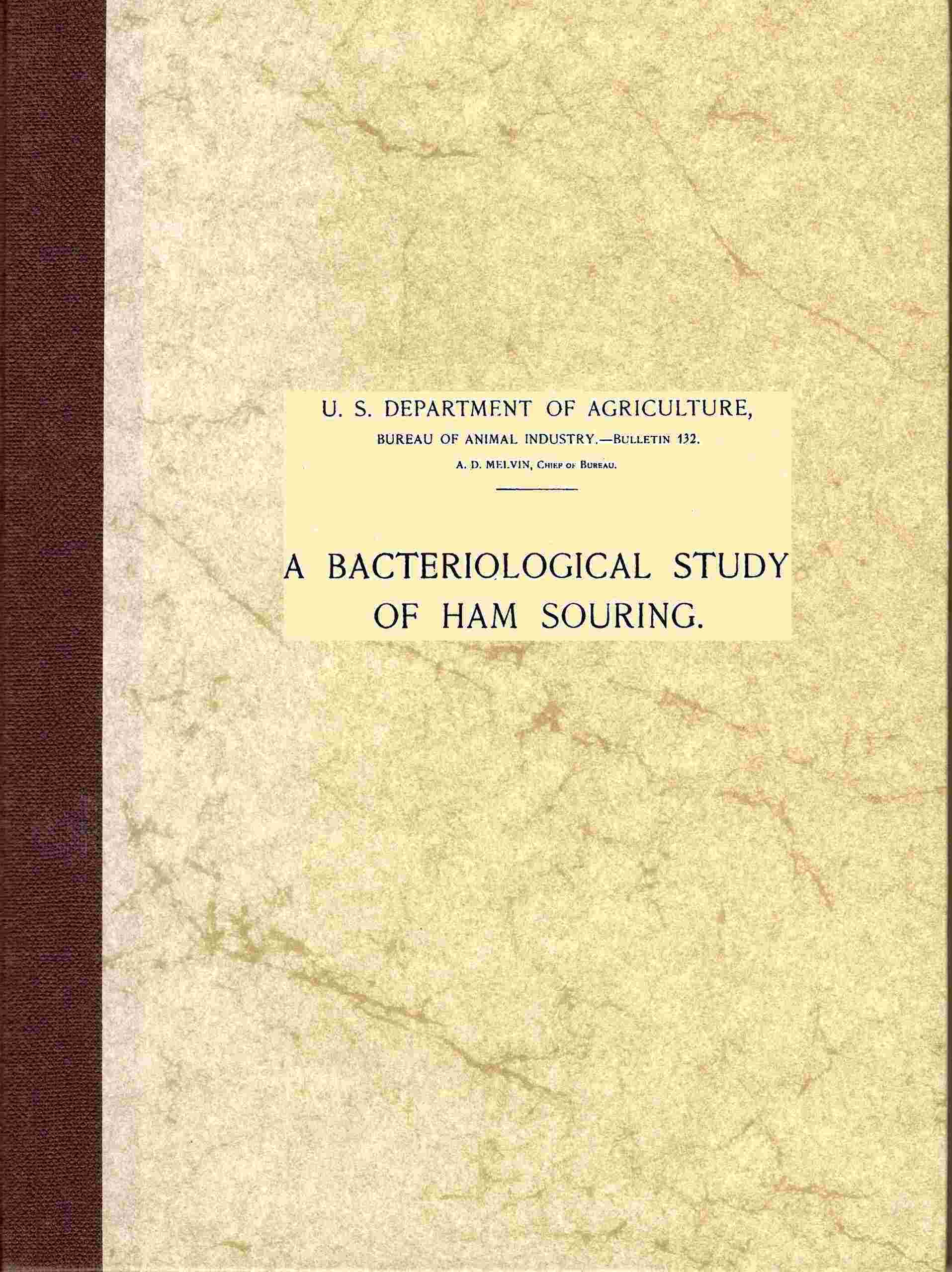 A bacteriological study of ham souring cover