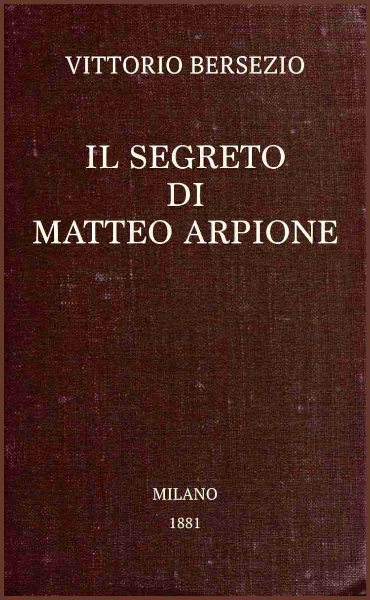 Il segreto di Matteo Arpione cover