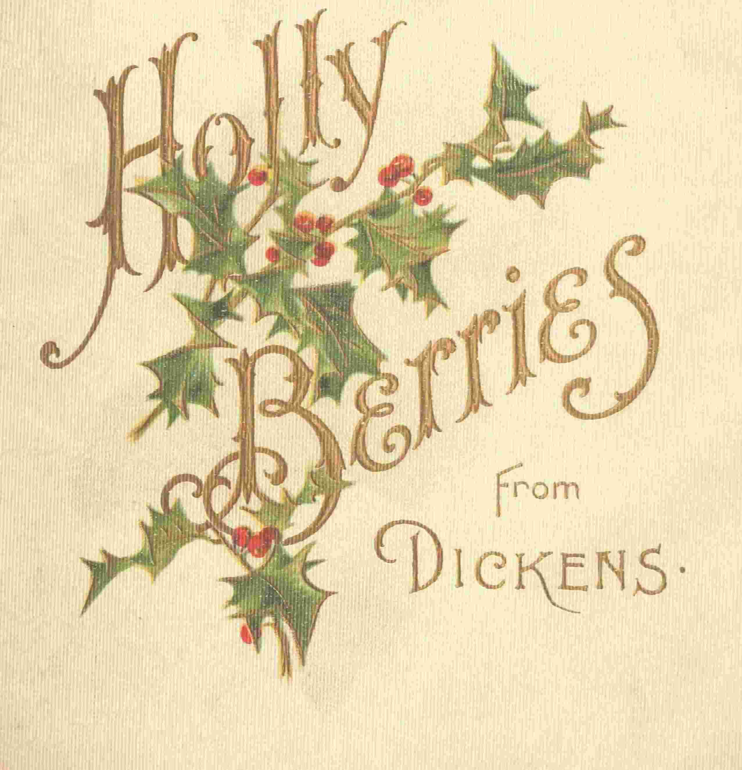 Holly berries from Dickens cover