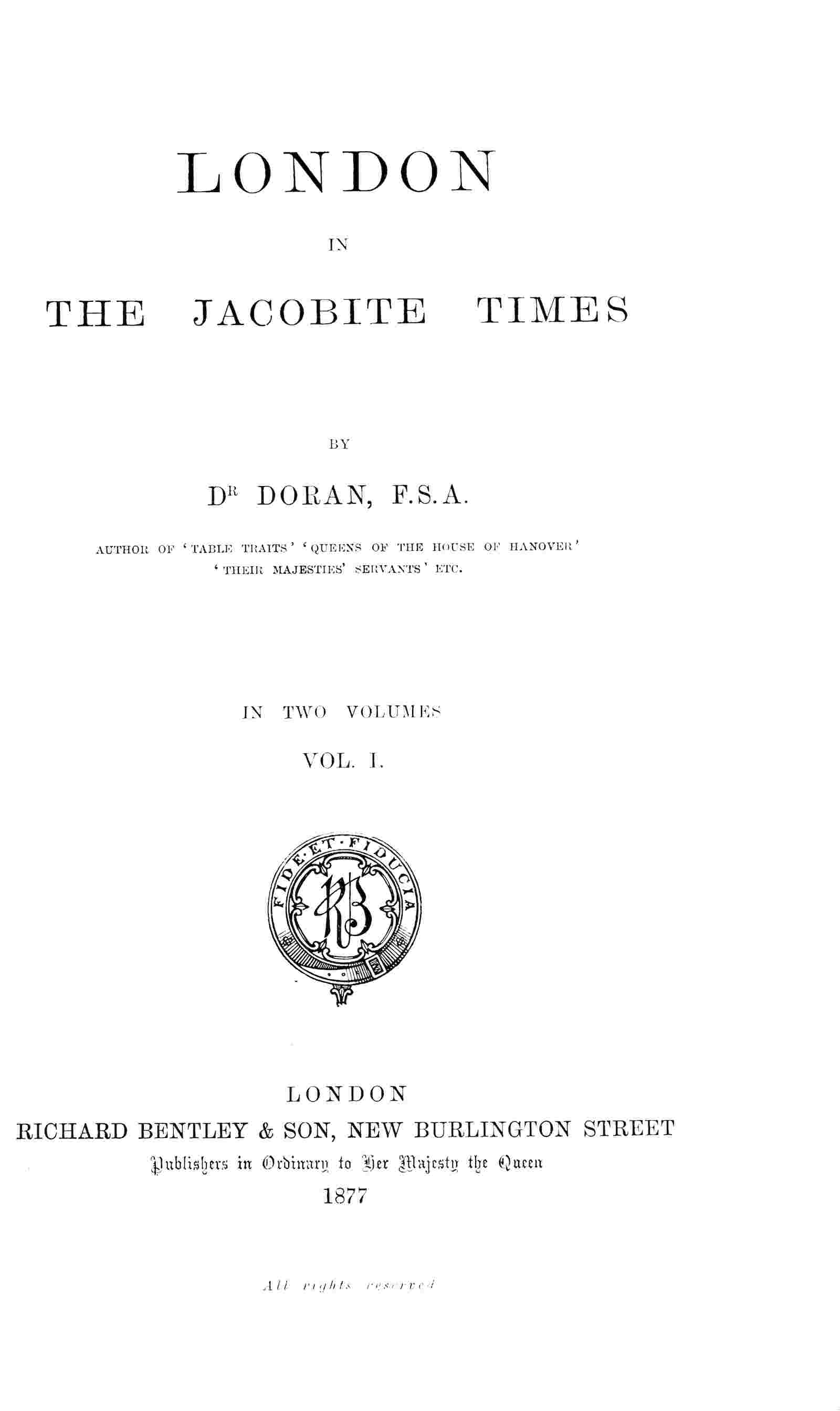London in the Jacobite times, Volume I cover