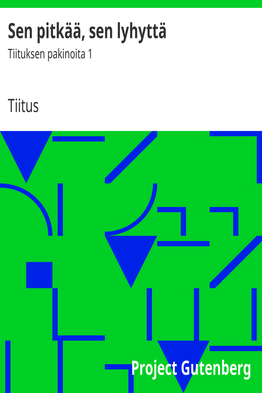 Sen pitkää, sen lyhyttä cover