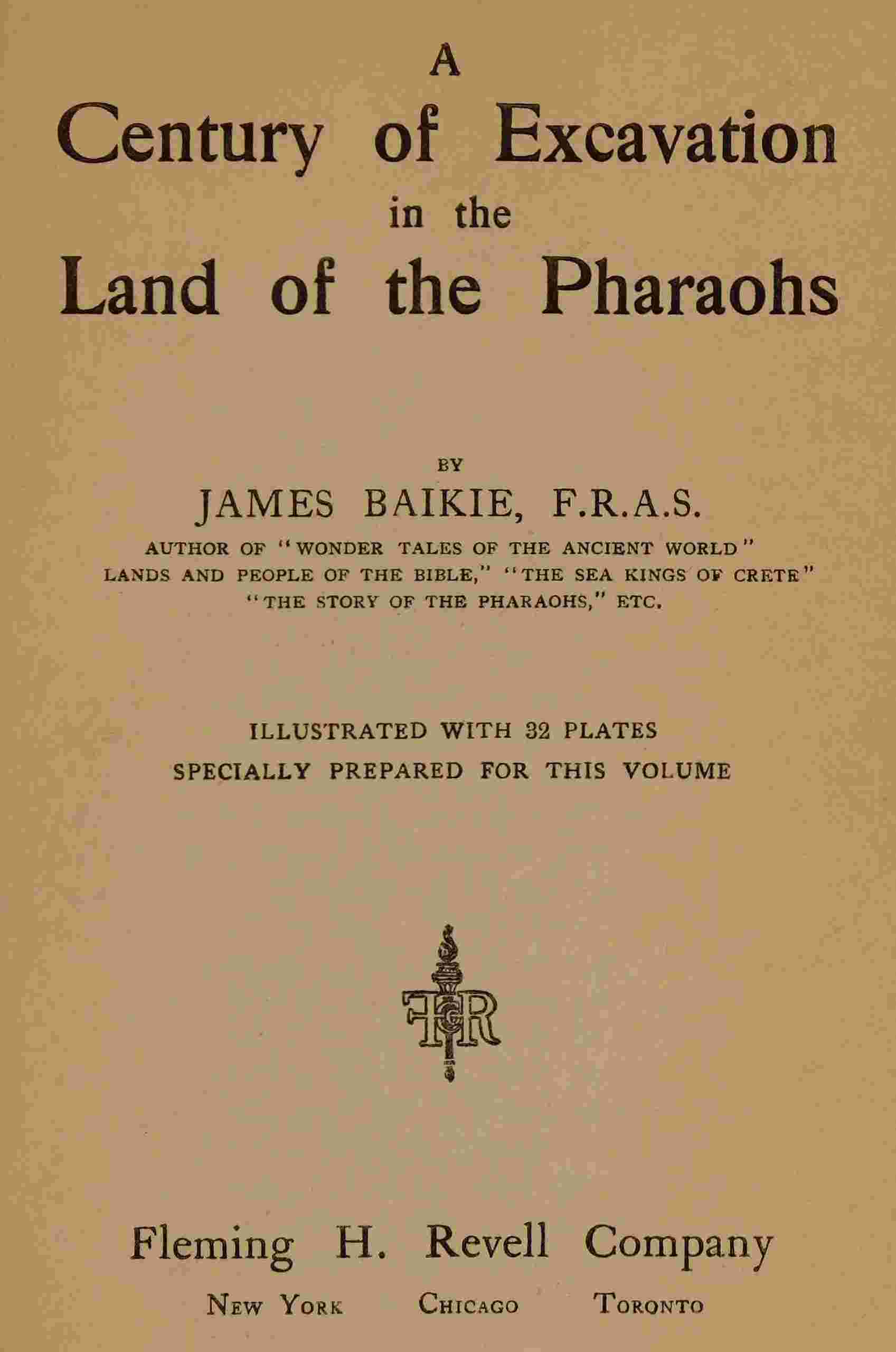 A century of excavation in the land of the Pharaohs cover
