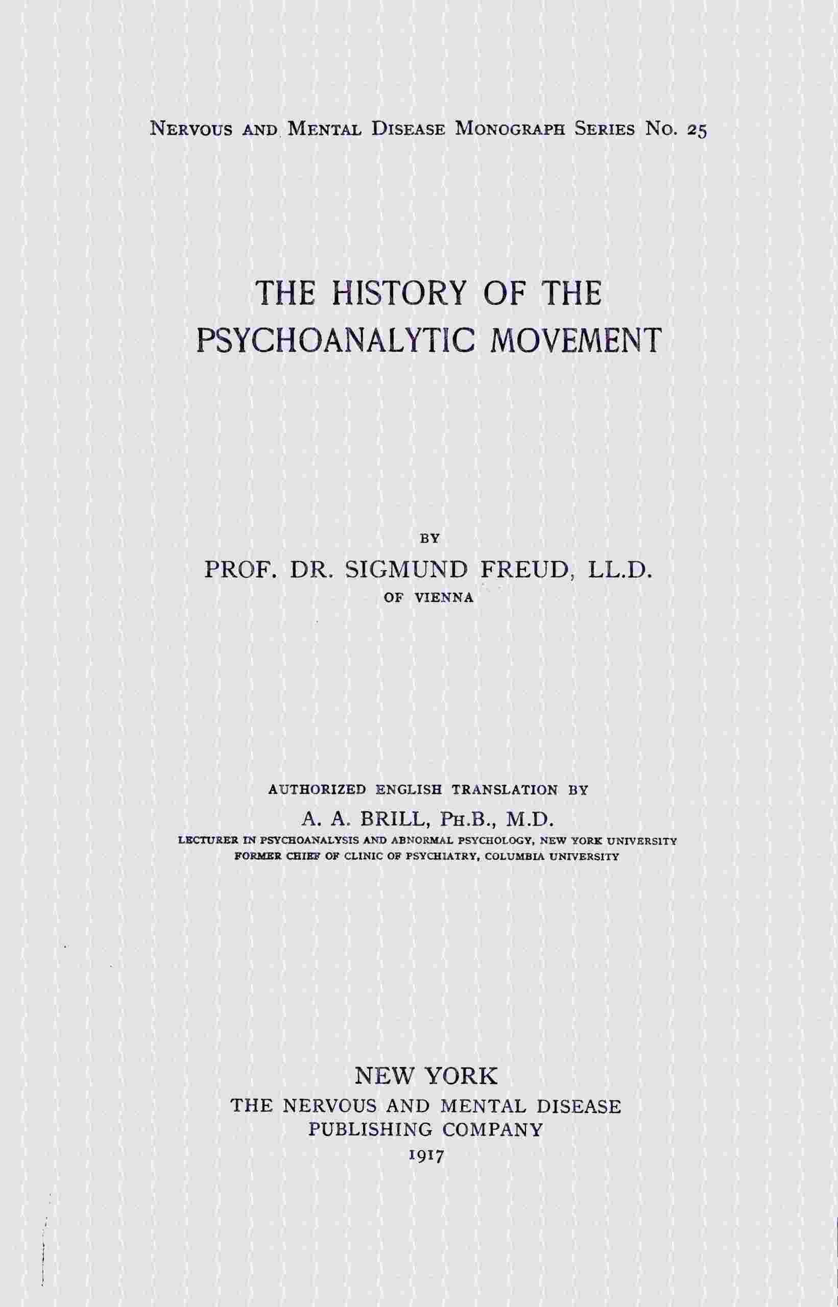 The history of the psychoanalytic movement cover