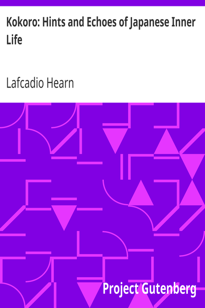 Kokoro: Hints and Echoes of Japanese Inner Life cover