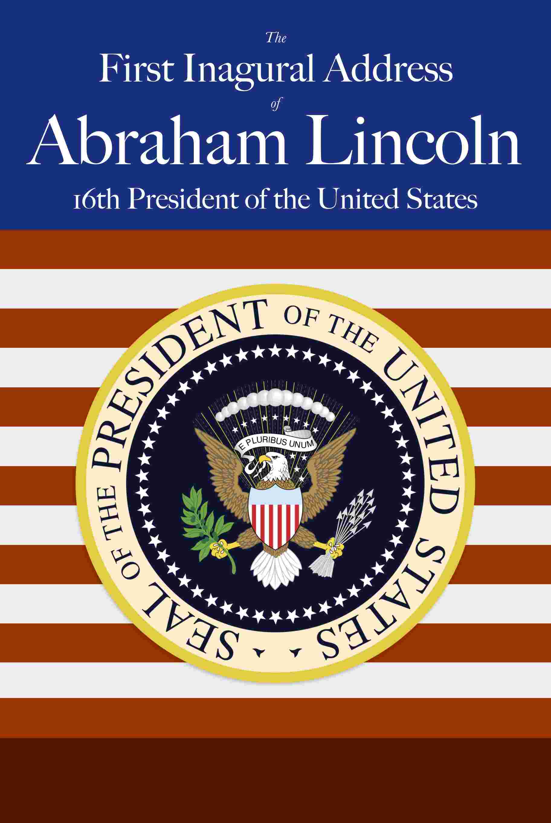 Abraham Lincoln's First Inaugural Address cover